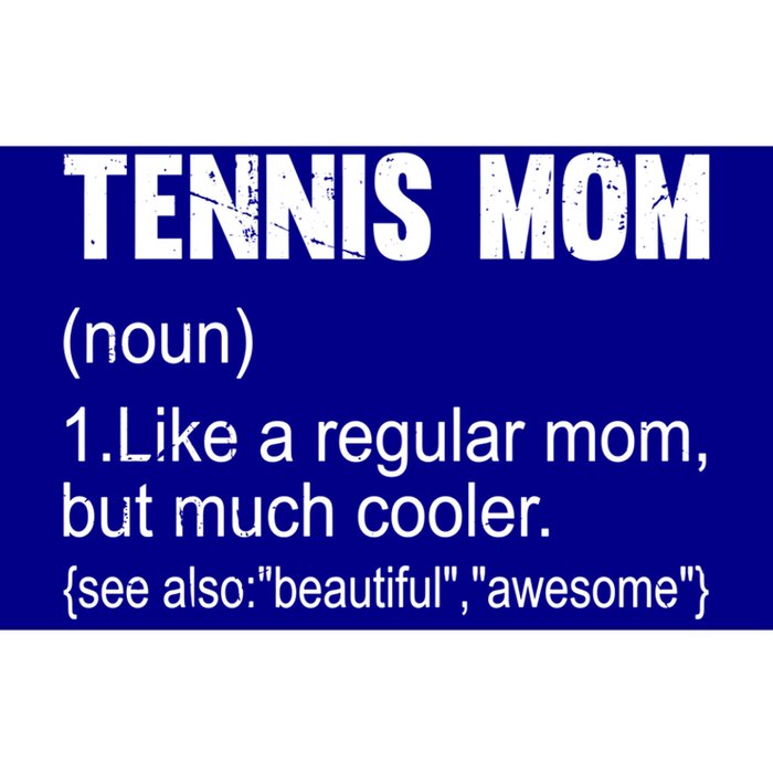 Tennis Mom Definition Funny Tennis Mom Great Gift Bumper Sticker