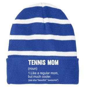 Tennis Mom Definition Funny Tennis Mom Great Gift Striped Beanie with Solid Band