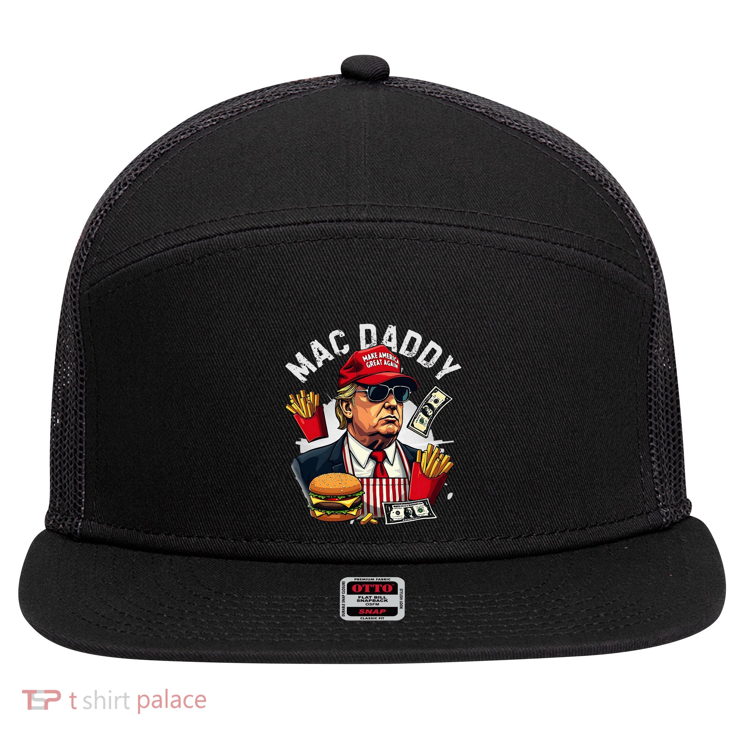 Trump Mac Daddy Fast Food Hamburger French Fries 7 Panel Mesh Trucker Snapback Hat