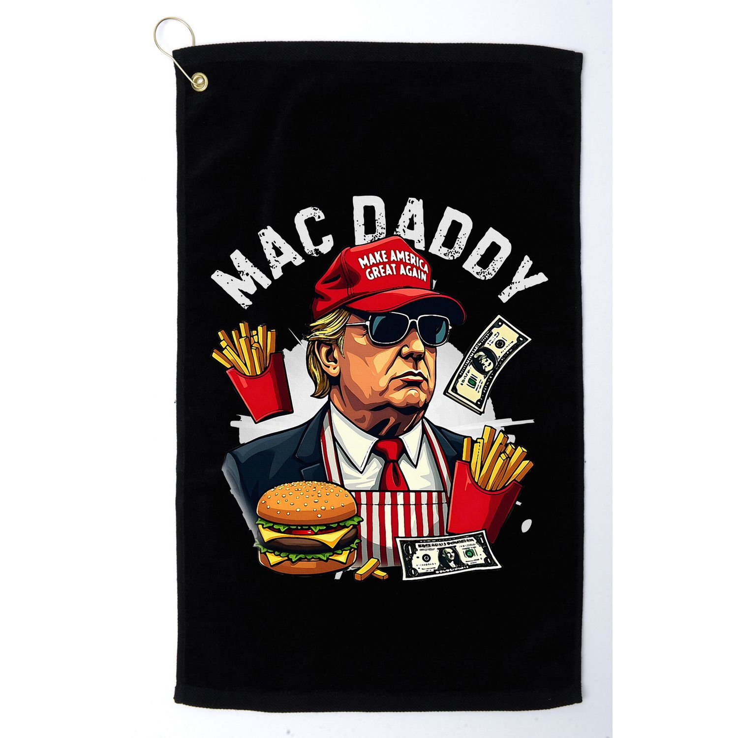 Trump Mac Daddy Fast Food Hamburger French Fries Golf Towel
