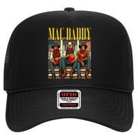 Trump Mc Daddy Trump 2024 Trump Vance Elon Support Trump High Crown Mesh Back Trucker Hat