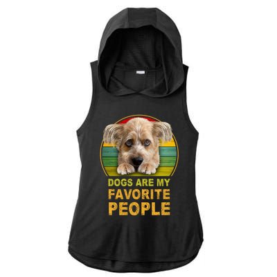 Terrier Mix Dogs Are My Favorite People Great Gift Great Gift Ladies PosiCharge Tri-Blend Wicking Draft Hoodie Tank