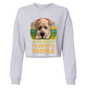 Terrier Mix Dogs Are My Favorite People Great Gift Great Gift Cropped Pullover Crew