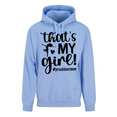 That's My Dance Mom Of A Dancer Mama Dancing Mom Gift Unisex Surf Hoodie