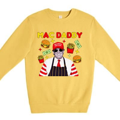 Trump Mac Daddy Funny Trump 2024 Premium Crewneck Sweatshirt