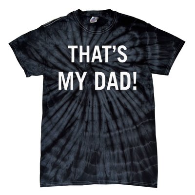 That’S My Dad That’S Our Dad Tim Walz Vp Gus Walz Tie-Dye T-Shirt