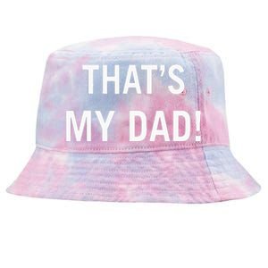 That’S My Dad That’S Our Dad Tim Walz Vp Gus Walz Tie-Dyed Bucket Hat