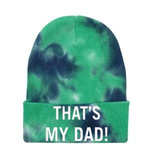 That’S My Dad That’S Our Dad Tim Walz Vp Gus Walz Tie Dye 12in Knit Beanie