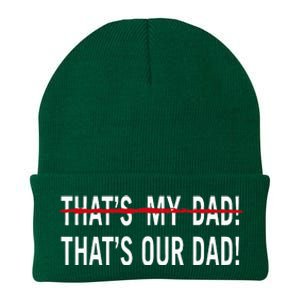 That’S My Dad That’S Our Dad Tim Walz Vp Gus Walz Knit Cap Winter Beanie