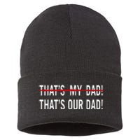 That’S My Dad That’S Our Dad Tim Walz Vp Gus Walz Sustainable Knit Beanie