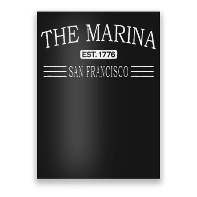 The Marina District Sf Marina San Francisco Poster