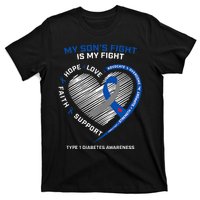 T1D Mom Dad My Son's Fight Type 1 Diabetes Awareness Gifts T-Shirt