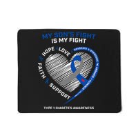 T1D Mom Dad My Son's Fight Type 1 Diabetes Awareness Gifts Mousepad