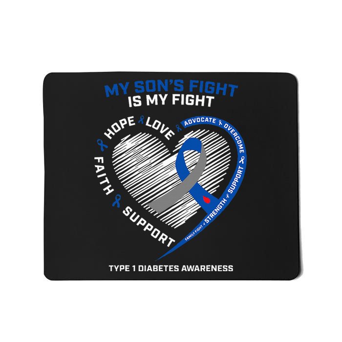 T1D Mom Dad My Son's Fight Type 1 Diabetes Awareness Gifts Mousepad