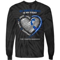 T1D Mom Dad My Son's Fight Type 1 Diabetes Awareness Gifts Tie-Dye Long Sleeve Shirt