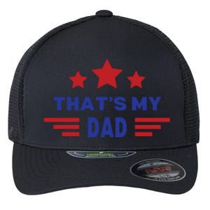 Thats My Dad Thats Our Dad Gus Walz Flexfit Unipanel Trucker Cap