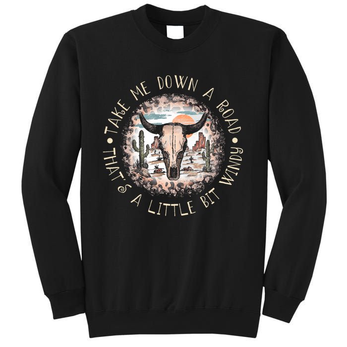 Take Me Down A Road Thats A Little Bit Windy Western Deserts Sweatshirt