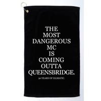 The Most Dangerous Mc Is Coming Outta Queensbridge 30 Years Of Illmatic Golf Towel