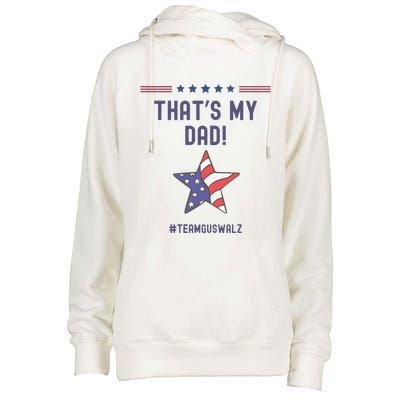 ThatS My Dad Team Harris Walz Womens Funnel Neck Pullover Hood