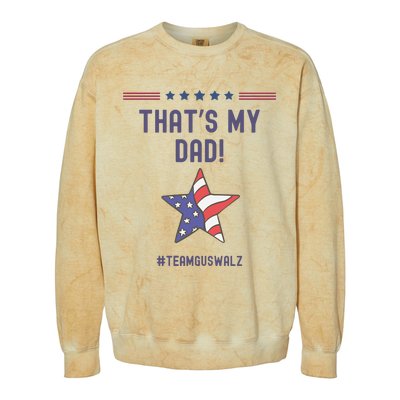 ThatS My Dad Team Harris Walz Colorblast Crewneck Sweatshirt