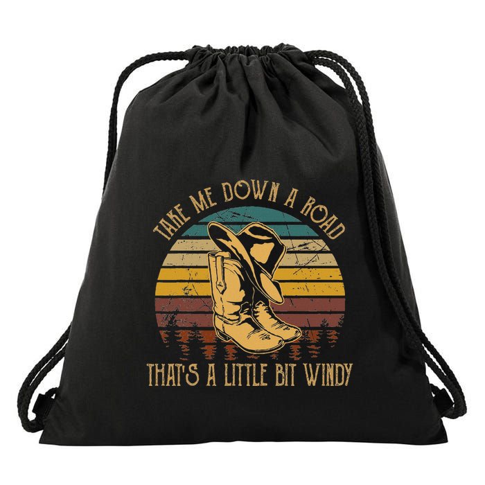 Take Me Down A Road ThatS A Little Bit Windy Cowboy Boots Drawstring Bag