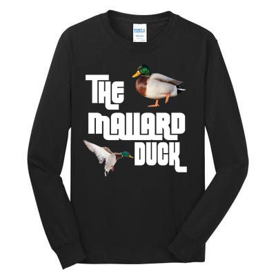 The Mallard Duck Tall Long Sleeve T-Shirt