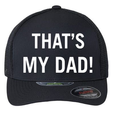 Thats My Dad Thats Our Dad Tim Walz Vp Gus Walz Flexfit Unipanel Trucker Cap