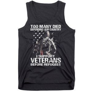 Too Many Died Defending Our Country (On Back) Tank Top