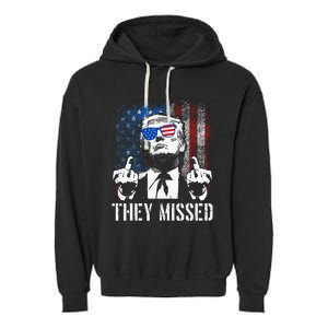 They Missed Donald Trump Shot Trump 2024 Us American Flag Garment-Dyed Fleece Hoodie