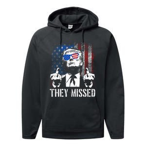 They Missed Donald Trump Shot Trump 2024 Us American Flag Performance Fleece Hoodie