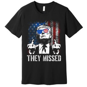 They Missed Donald Trump Shot Trump 2024 Us American Flag Premium T-Shirt