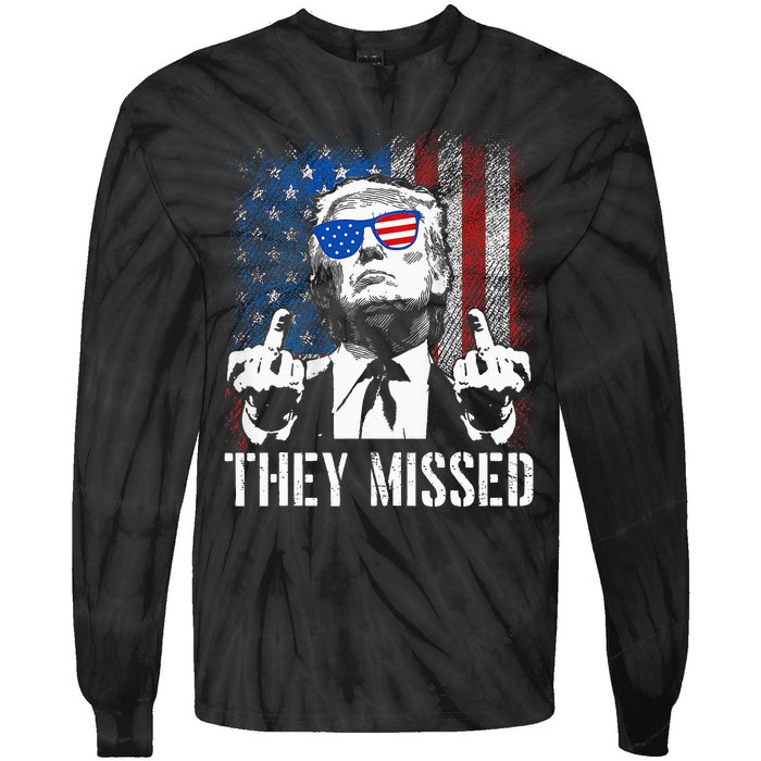 They Missed Donald Trump Shot Trump 2024 Us American Flag Tie-Dye Long Sleeve Shirt