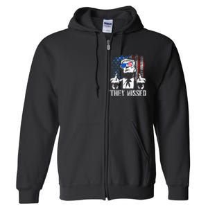 They Missed Donald Trump Shot Trump 2024 Us American Flag Full Zip Hoodie