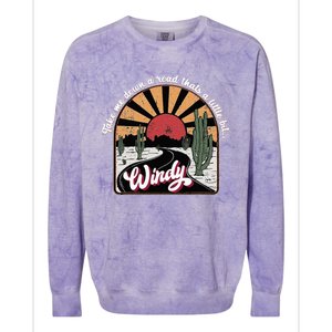 Take Me Down A Road ThatS A Little Bit Windy Colorblast Crewneck Sweatshirt