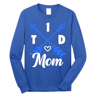 T1d Mom Diabetes Warrior Diabetic Diabetes Awareness Gift Long Sleeve Shirt