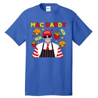 Trump Mac Daddy Funny Trump 2024 Tall T-Shirt