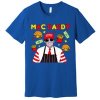 Trump Mac Daddy Funny Trump 2024 Premium T-Shirt