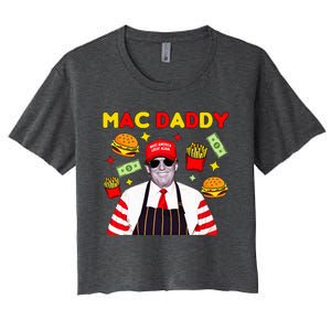 Trump Mac Daddy Funny Trump 2024 Women's Crop Top Tee