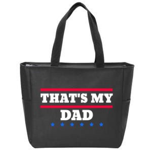 ThatS My Dad Waltz Zip Tote Bag