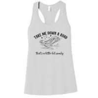 Take Me Down A Road Women's Racerback Tank