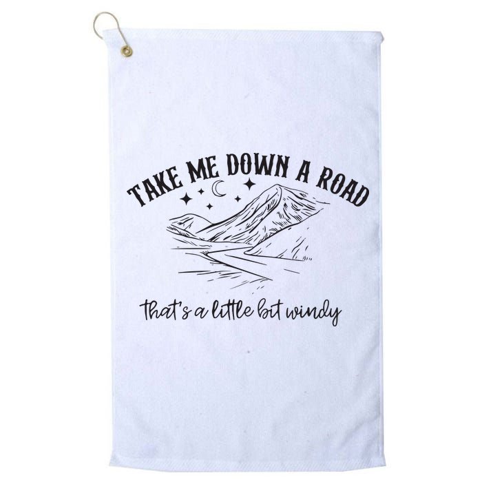 Take Me Down A Road Golf Towel
