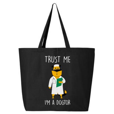 Trust Me IM A Dogtor 25L Jumbo Tote