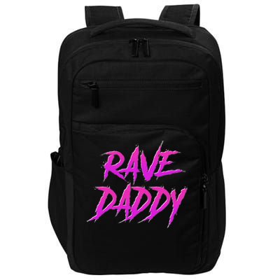 Techno Music Edm Party Raver Festival Rave Daddy Impact Tech Backpack