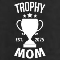 Trophy Mom Est 2025 11oz C Handle Ceramic Mug