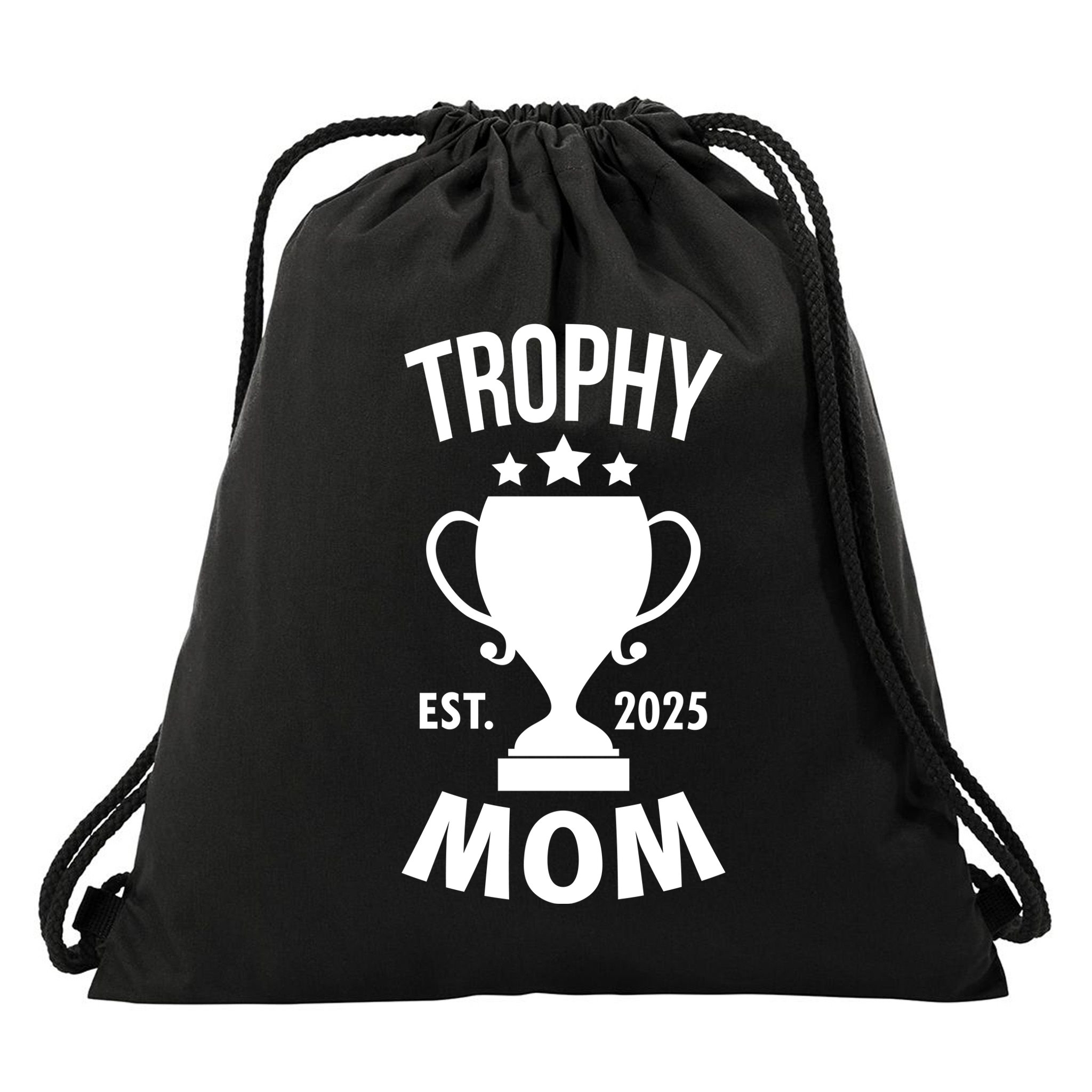 Trophy Mom Est 2025 Drawstring Bag