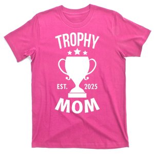 Trophy Mom Est 2025 T-Shirt