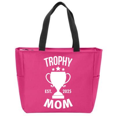Trophy Mom Est 2025 Zip Tote Bag