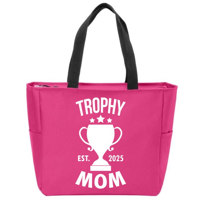 Trophy Mom Est 2025 Zip Tote Bag