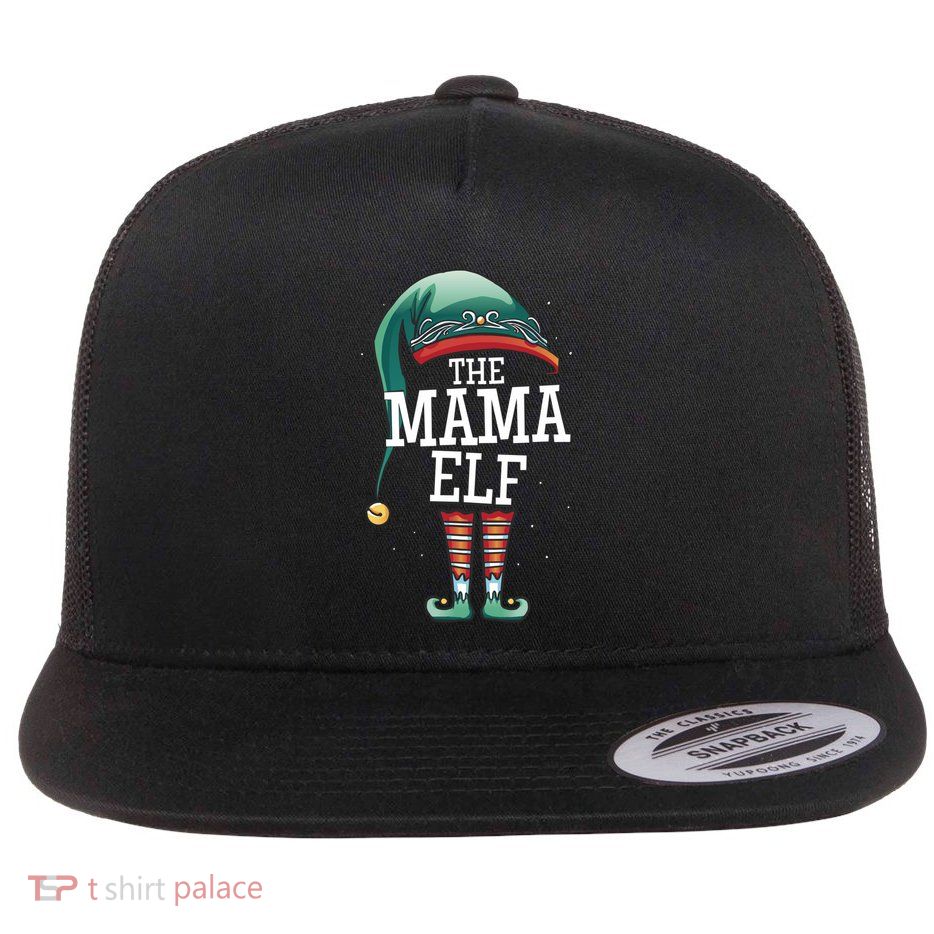 The Mama Elf Christmas Outfit For Mum Elf And Mother Great Gift Flatbill Hat