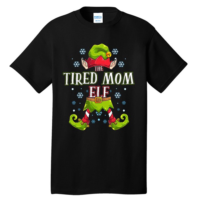 Tired Mom Elf Matching Family Group Christmas Party Tall T-Shirt